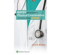 Bates' Pocket Guide to Physical Examination and History Taking