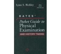 Bates' Pocket Guide to Physical Examination and History Taking (Professional Guide Series)
