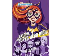 Batgirl at Super Hero High (DC Super Hero Girls, 3)