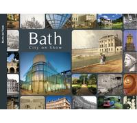 Bath: City on Show