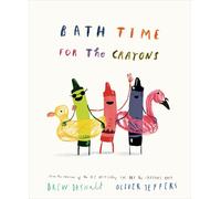 Bath Time for the Crayons (The Crayons Celebrate)