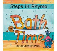 Bath Time (Steps in Rhyme)