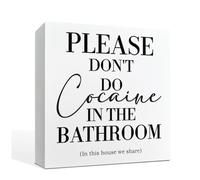 Bathroom Decor Sign - Please Do Not Do Cocaine In the Bathroom, Box Sign Tabletop Decor, Toilet Rules Decor, Public Toilet Desk Decoration, White Box Sign Decoration for Home 5x5inch