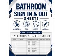 Bathroom Sign Out Sheet: Student Restroom Log Book Classroom Management 150 pages for Tracking Bathroom Breaks, Nurse Visits, Water Fountain Trips & Hall Passes