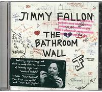 Bathroom Wall by Jimmy Fallon (2002-08-27)