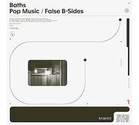 Baths - Pop Music/False B-Sides II [VINYL]
