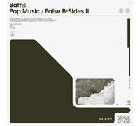 Baths - Pop Music/False B-Sides Vol.2 (Vinyl Cream) [VINYL]