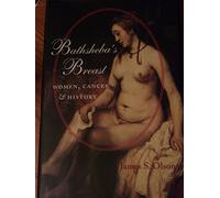 Bathsheba′s Breast - Women, Cancer and History