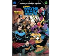 Batman: Wayne Family Adventures – Volume Three – DC Comics