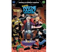 Batman 5: Wayne Family Adventures