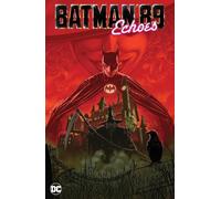Joe Quinones – Batman '89: Echoes – Hardback