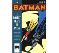 Batman: a Lonely Place of Dying by M. Wolfman, George Perez (1991) Paperback