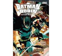 Batman and Robin Vol. 1: Father and Son