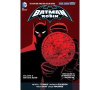 Batman and Robin Volume 5: The Big Burn TP (The New 52)
