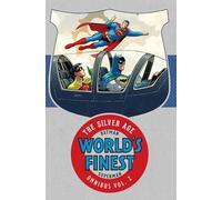 Batman and Superman in World's Finest: The Silver Age Omnibus Volume 2