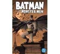 Batman and the Monster Men ((New Edition))