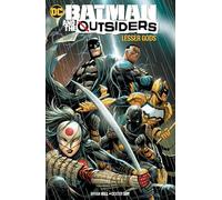 Batman and the Outsiders 1: Lesser Gods