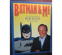 Batman: Batman and Me
