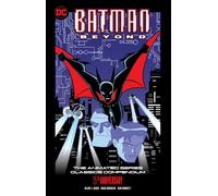 Batman Beyond: The Animated Series Classics Compendium - 25th Anniversary Edition