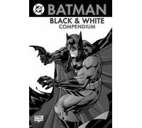 Batman: Black & White Compendium