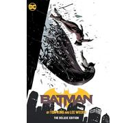 Batman by Tom King and Lee Weeks Deluxe Edition