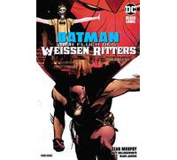 Batman: Der Fluch des WeiAYen Ritters, Murphy, Janson, Rother 9783741618383.
