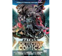 Batman: Detective Comics: The Rebirth Deluxe Edition Book 1