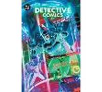 Batman: Detective Comics Vol. 3: The Courage That Kills