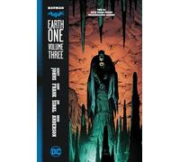 Batman: Earth One Vol. 3 | Hardback