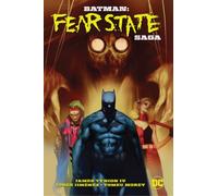 Batman: Fear State Saga