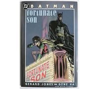Batman, Fortunate Son