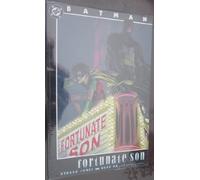 Batman, Fortunate Son
