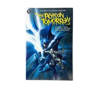 Batman, Green Arrow: The Poison Tomorrow