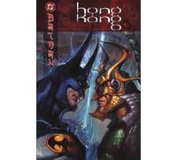 Batman: Hong Kong