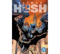 Batman: HUSH 2