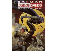 Batman - Judge Dredd: The Ultimate Riddle