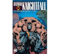 Batman: Knightfall Volume 1 (25th Anniversary Edition)
