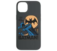 Batman Look Out Here Comes Case for iPhone 14 Plus