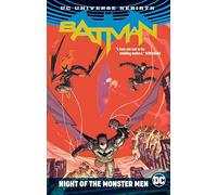 Batman Night Of The Monster Men (Rebirth) (Batman: Rebirth)
