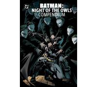 Batman: Night of the Owls Compendium