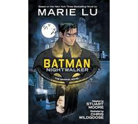Batman: Nightwalker: The Graphic Novel