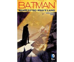 Batman Road to No Mans Land TP Vol 1