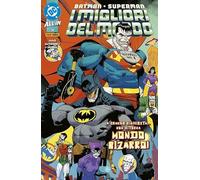 Batman/Superman. I migliori del mondo (Vol. 36) (DC comics)