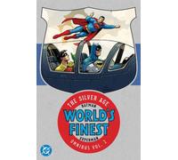 Batman & Superman in World's Finest: The Silver Age Omnibus Vol. 2 (New Edition) (Batman & Superman in World's Finest, 2)