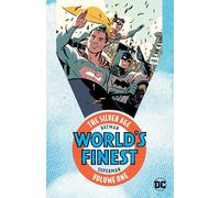 Batman & Superman in Worlds Finest TP The Silver Age Vol 1