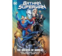 Batman/Superman: The Archive Of Worlds - Ivan Reis - book