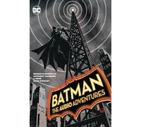 Batman: The Audio Adventures