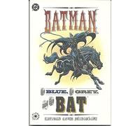 Batman: The Blue, the Grey, the Bat
