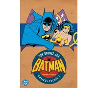 Batman: The Brave and the Bold: The Bronze Age Omnibus Vol. 1 : (New Edition)