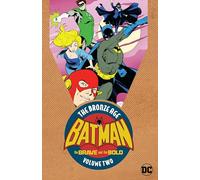 Batman: The Brave & the Bold: The Bronze Age Vol. 2